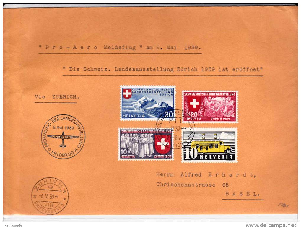 SUISSE - 1939 - LETTRE Du VOL SPECIAL "PRO AERO OUVERTURE De L´EXPO NATIONALE" - ZÜRICH à ZÜRICH - First Flight Covers