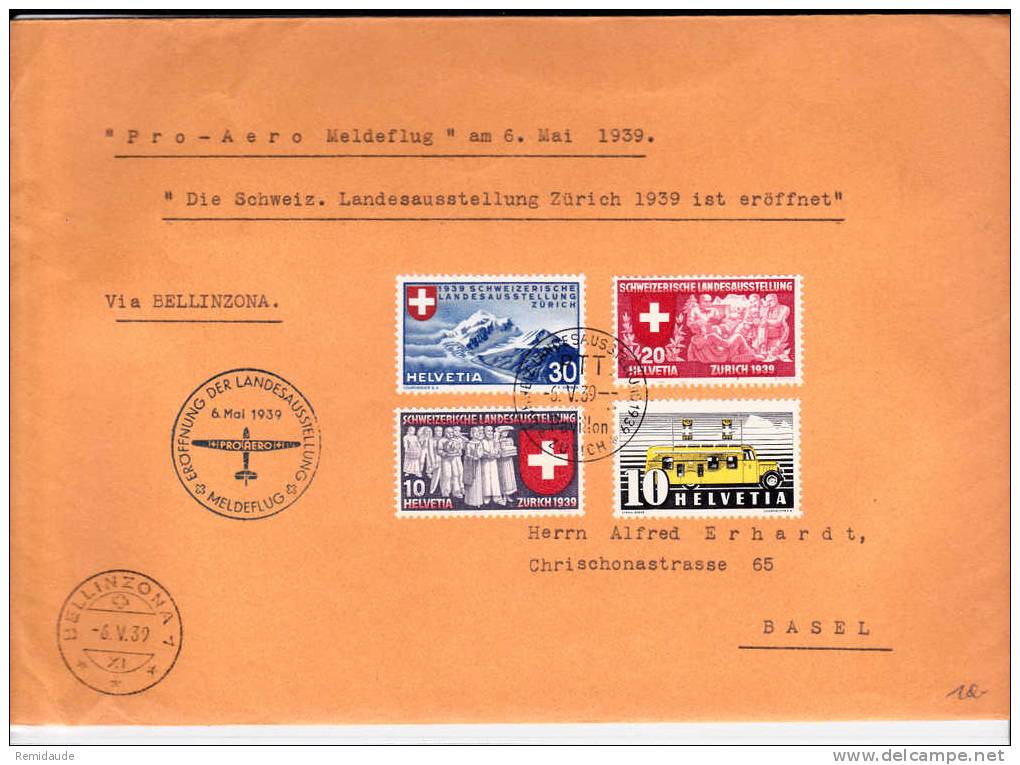 SUISSE - 1939 - LETTRE Du VOL SPECIAL "PRO AERO OUVERTURE De L´EXPO NATIONALE" - ZÜRICH à BELLINZONA - First Flight Covers