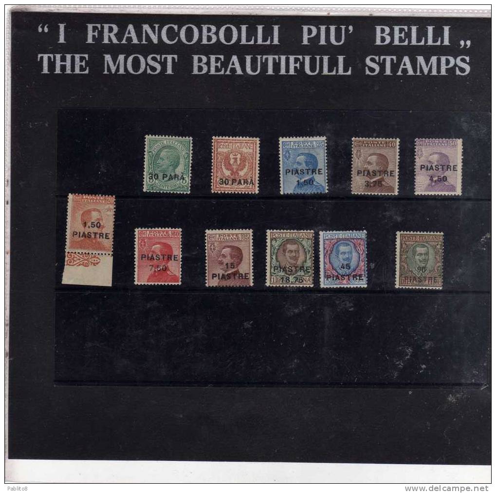 LEVANTE COSTANTINOPOLI 1922 SOPRASTAMPATI D'ITALIA ITALY OVERPRINTED SERIE COMPLETA FULL SET  MNH FIRMATA SIGNED - Oficinas Europeas Y Asiáticas