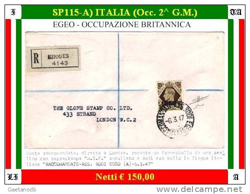 Rodi (Egeo)-SP00115-A (Busta Raccomandata Con Un Valore Soprastampato "M.E.F.") - Ocu. Británica MEF