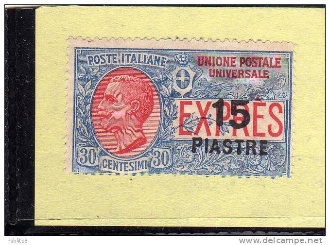 LEVANTE COSTANTINOPOLI 1922 ESPRESSO SOPRASTAMPATO D'ITALIA ITALY SURCHARGED 15 P SU CENT. 30 C MNH - European And Asian Offices