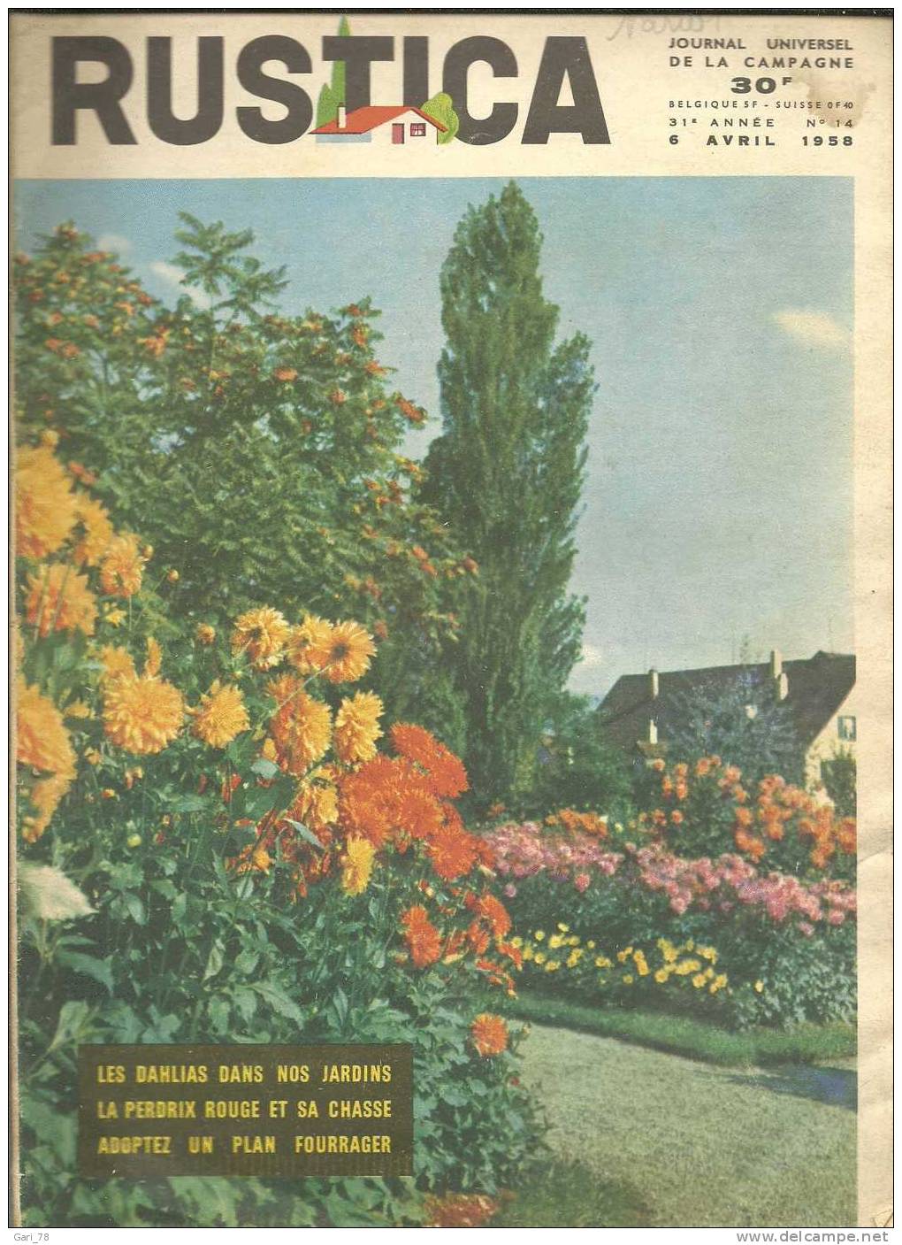 RUSTICA N° 14 Du 6 Avril  1958 - Les Dalhias Dans Nos Jardins, La Perdrix Rouge Et Sa Chasse, Adoptez Un Plan Fourrager - Garden