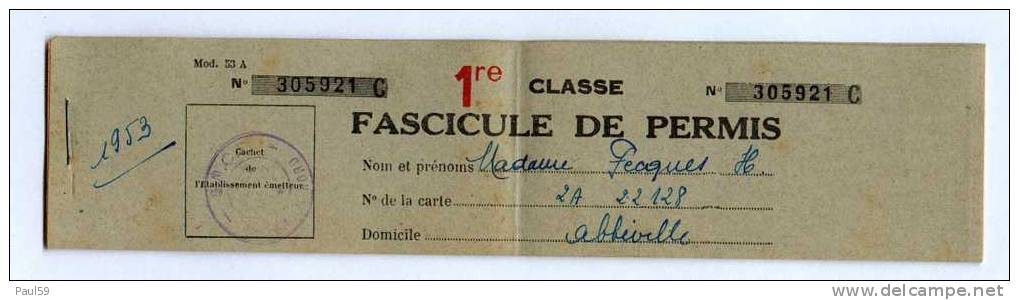 SNCF FASCICULE DE PERMIS  CARNET DE 1ERE CLASSE DE 1953 - Europe