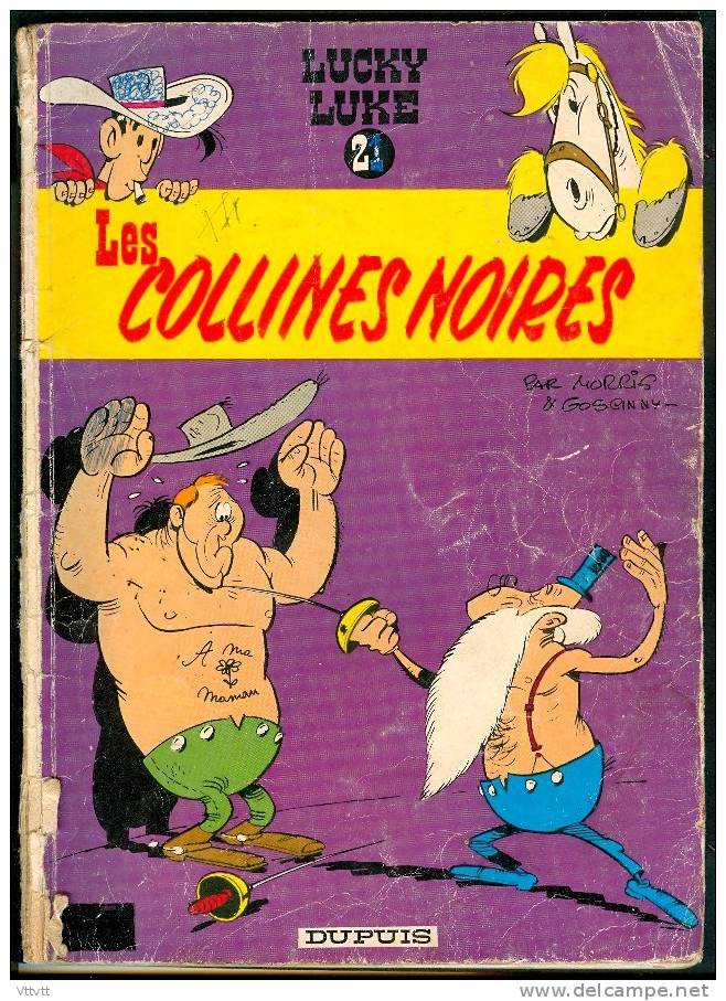 LUCKY LUKE : LES COLLINES NOIRES De Morris Et Goscinny, N° 21 (1969-1972) Editions Dupuis - Lucky Luke