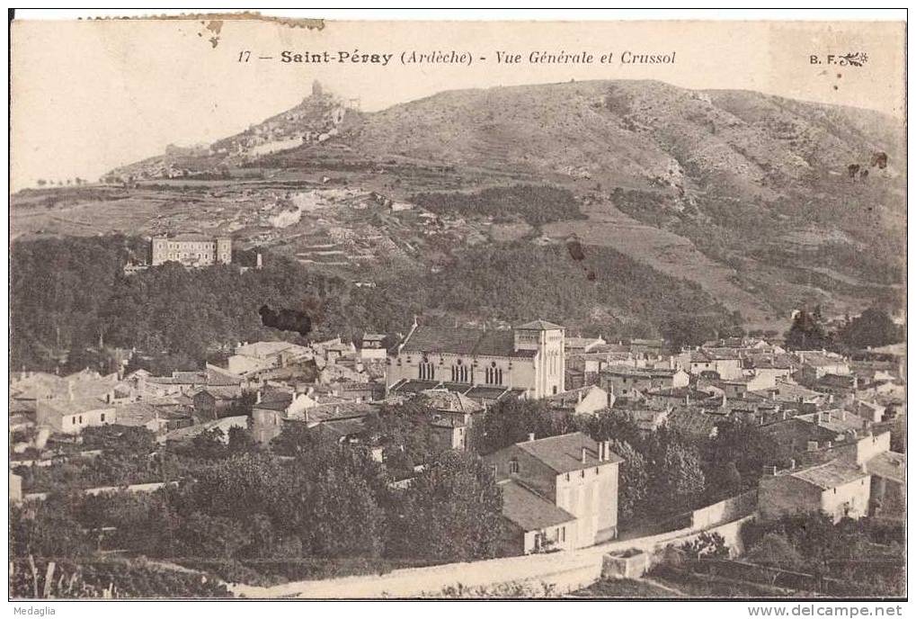 SAINT PERAY / VUE GENERALE ET CRUSSOL - Saint Péray