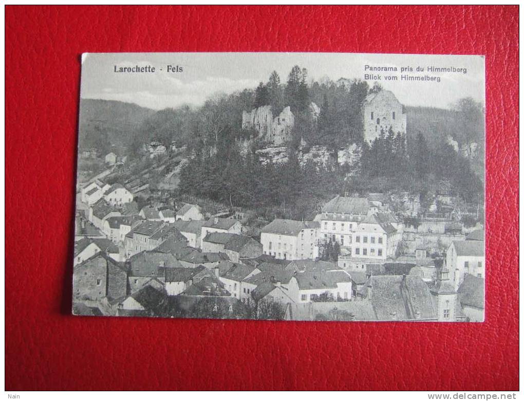 LUXEMBOURG - LAROCHETTE - FELS - PANORAMA PRIS DU HIMMELBERG - BELLE CARTE - - Larochette