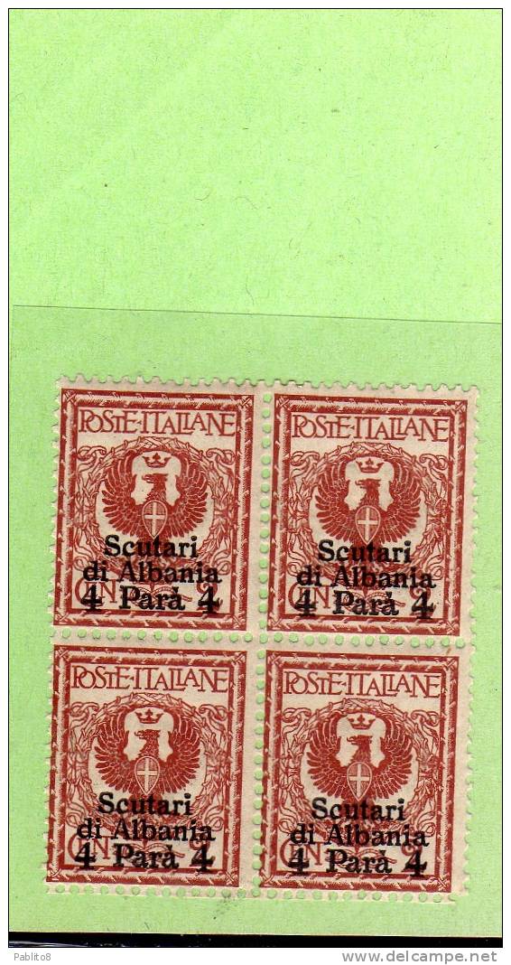 LEVANTE SCUTARI D´ALBANIA 1915 SOPRASTAMPATO D'ITALIA ITALY OVERPRINTED 4 PA SU 2 C QUARTINA BLOCK MNH - Bureaux D'Europe & D'Asie