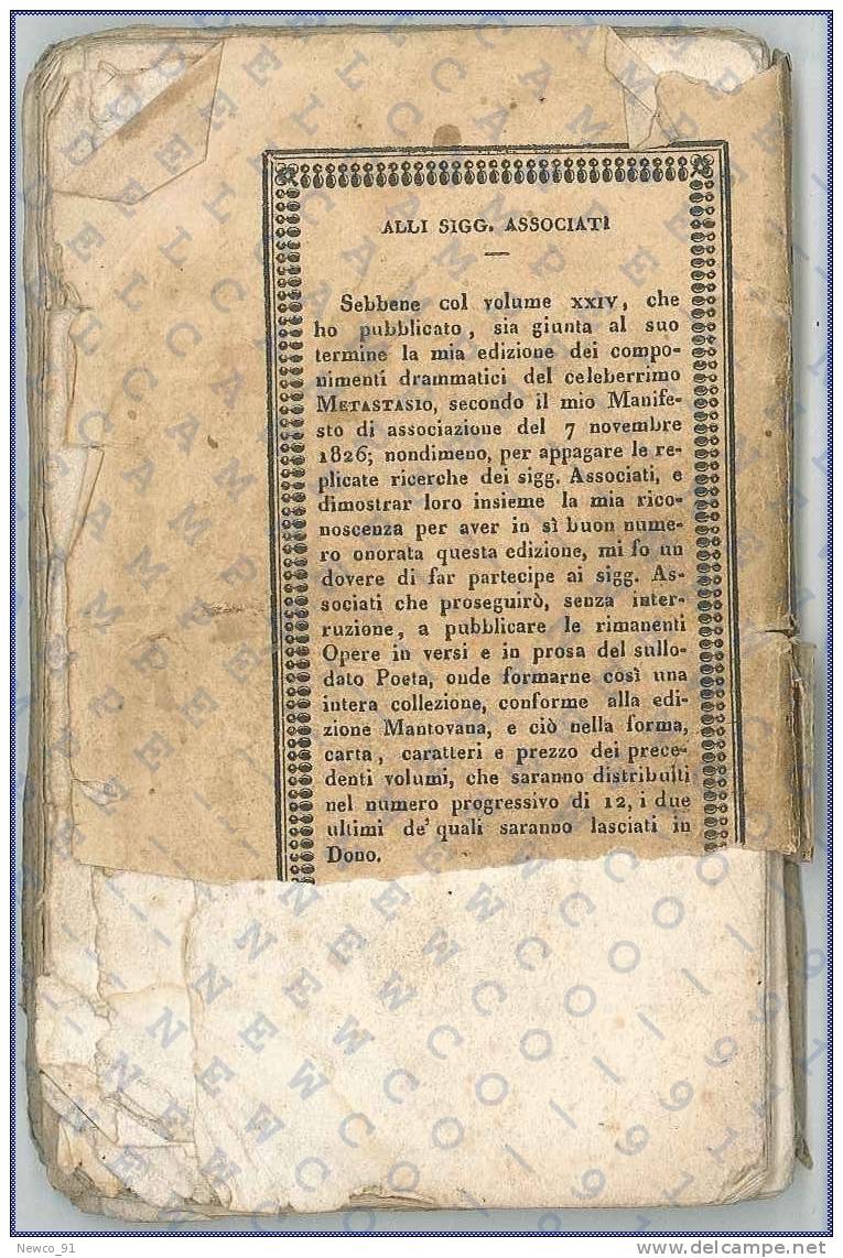 OPERE DI PIETRO METASTASIO - COL DONO DI DUE VOLUMI, TOMO XXVI - COMPONIMENTI DIVERSI - VENEZIA GIUSEPPE ANTONELLI, 1829 - Grandes Autores