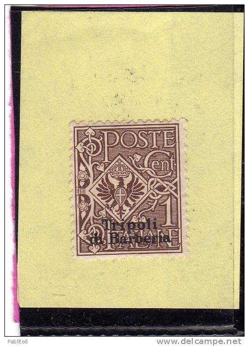 TRIPOLI DI BARBERIA 1909 SOPRASTAMPATO D'ITALIA ITALY OVERPRINTED CENT. 1 C MNH - Europese En Aziatische Kantoren