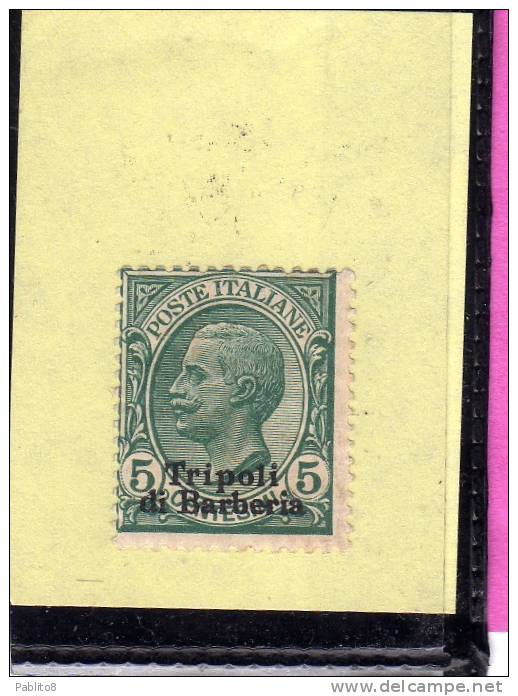 TRIPOLI DI BARBERIA 1909 SOPRASTAMPATO D´ITALIA ITALY OVERPRINTED CENT. 5 C MNH - Europese En Aziatische Kantoren