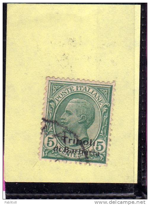 TRIPOLI DI BARBERIA 1909 5 CENTESIMI TIMBRATO USED - Autres & Non Classés