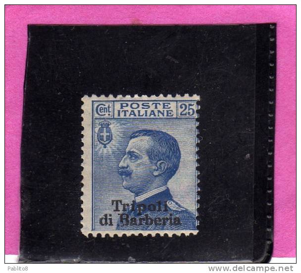 TRIPOLI DI BARBERIA 1909 SOPRASTAMPATO D´ITALIA ITALY OVERPRINTED CENT. 25 C  MNH - European And Asian Offices