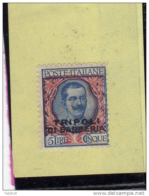 TRIPOLI DI BARBERIA 1909 SOPRASTAMPATO D´ITALIA ITALY OVERPRINTED LIRE 5 MNH - Europese En Aziatische Kantoren