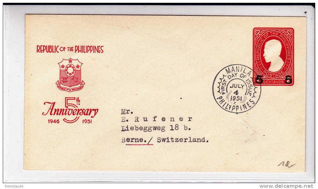 PHILIPPINES - 1951 - ENTIER¨POSTAL ENVELOPPE FDC De MANILA  Pour BERN (SUISSE) - Philippines