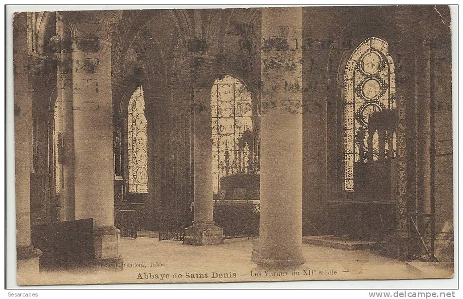 ABBAYE De SAINT-DENIS - Les Vitraux Du XIIE Siècle (rercto-verso) - Bobigny