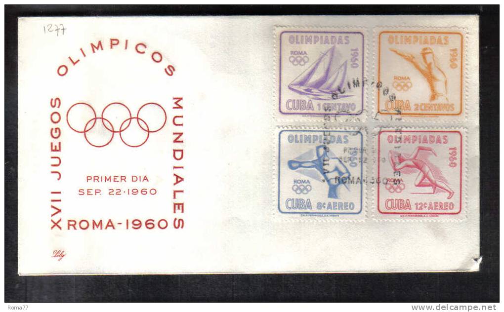 VER1277 - CUBA , Serie Per Le Olimpiadi Su FDC - Summer 1960: Rome
