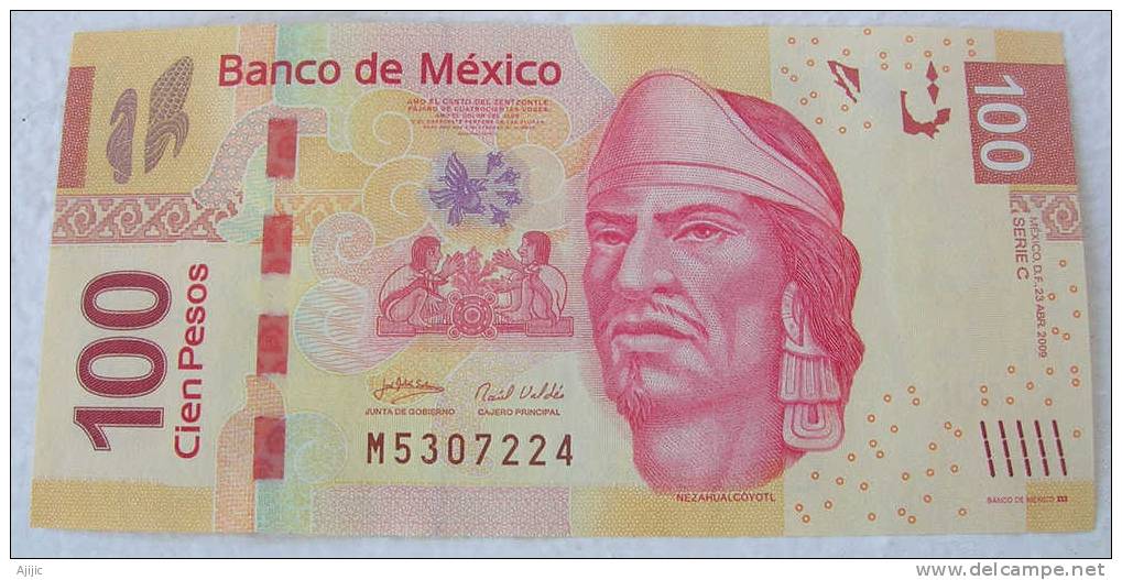 Empereur Aztèque Nézahualcoyotl (nouveau Billet 100 Pesos Année 2009) - Mexiko