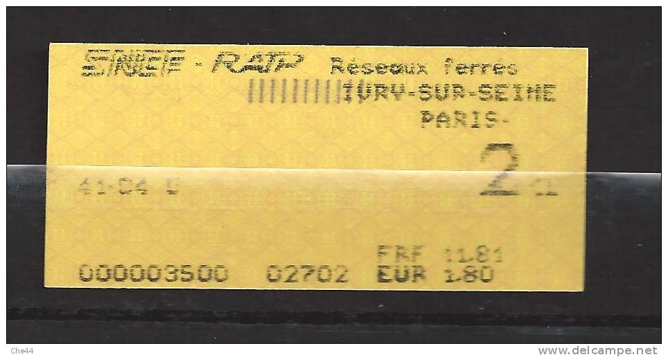 Ticket SNCF RATP Réseaux Ferrés. (Voir Commentaires) - Europa