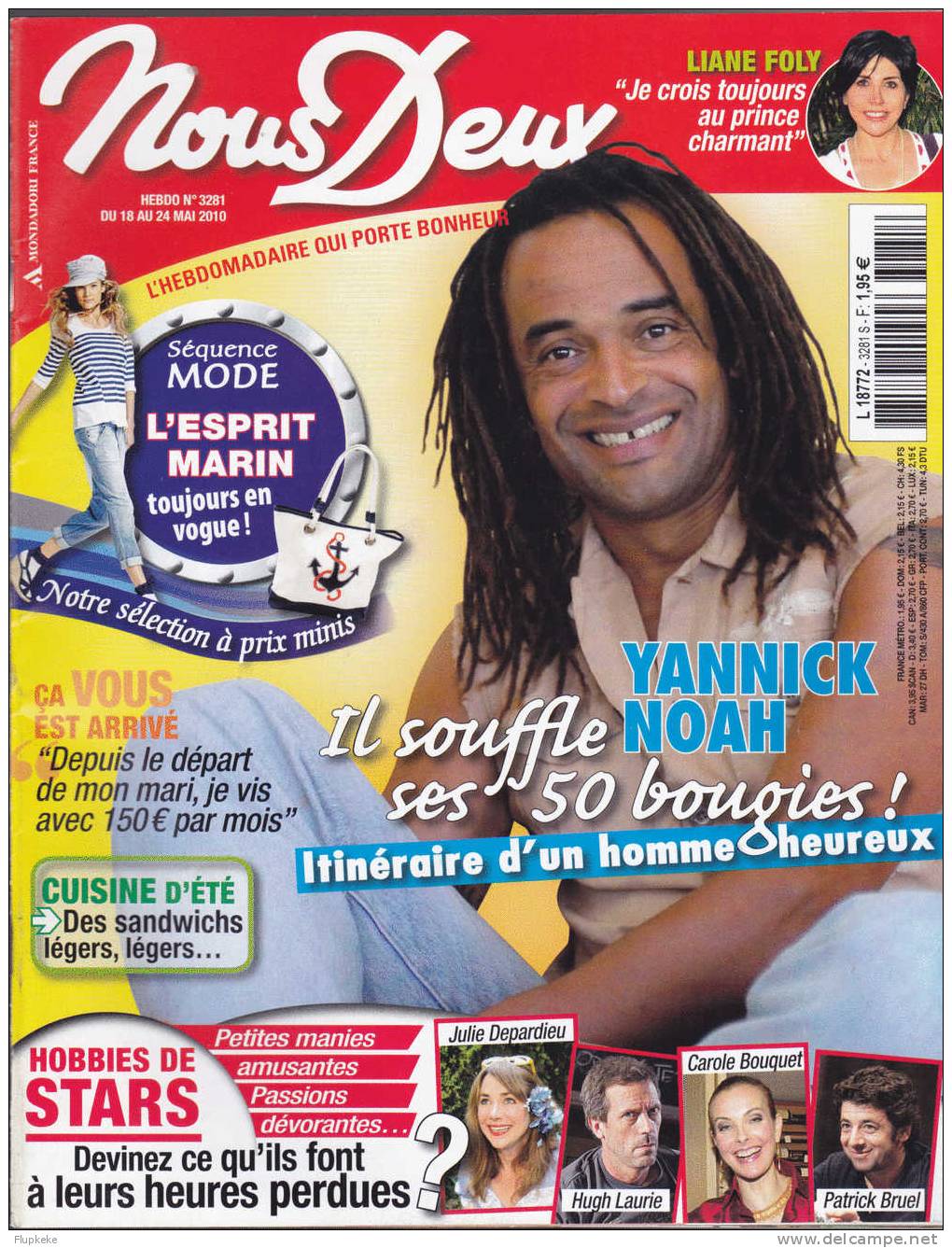 Nous Deux 3281 Mai 2010 Liane Foly Crois Toujours Au Prince Charmant Yannick Noah 50 Bougies - People