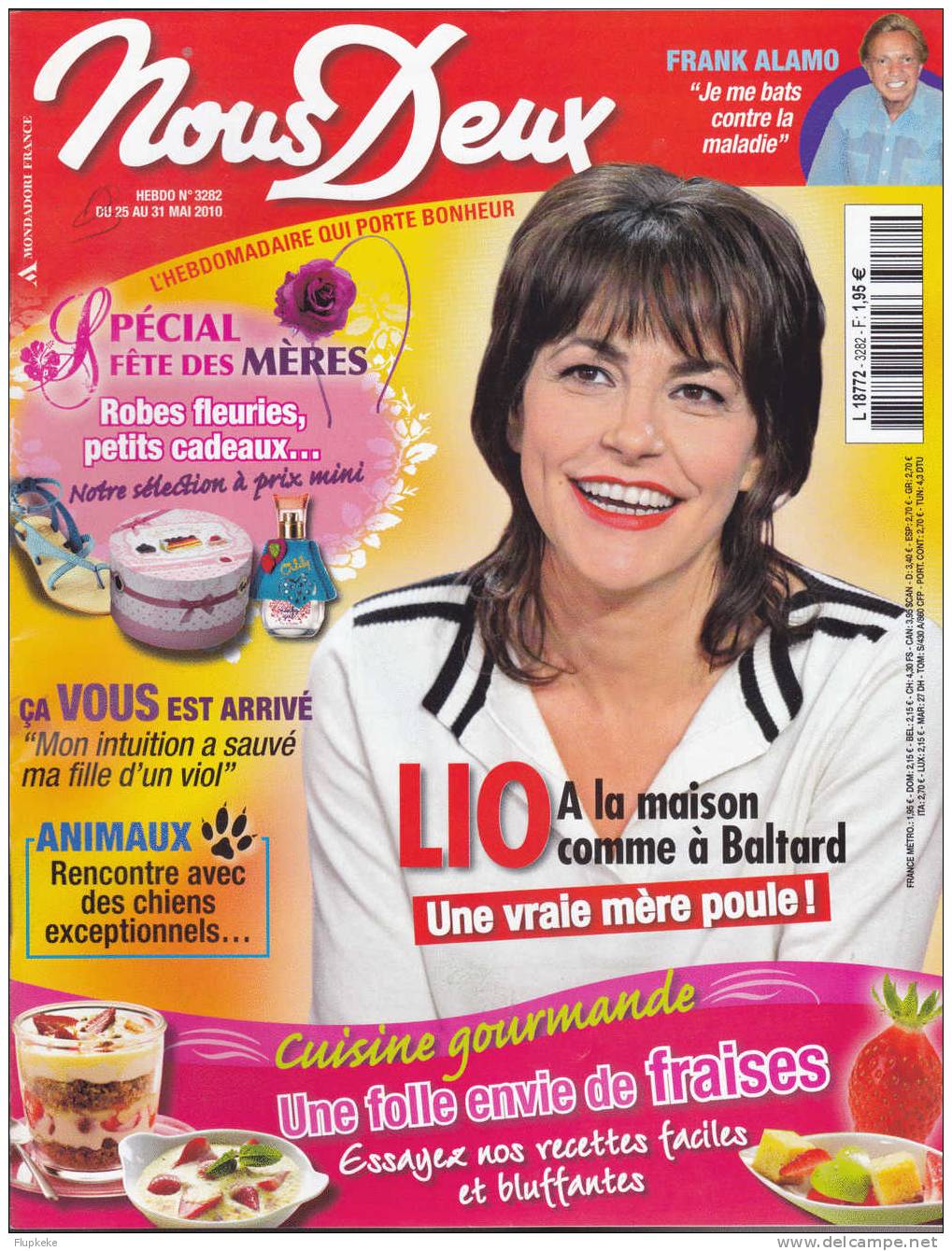 Nous Deux 3282 Mai 2010 Lio Une Vraie Mère Poule à La Maison Comme à Baltard Franck Alamo - Gente