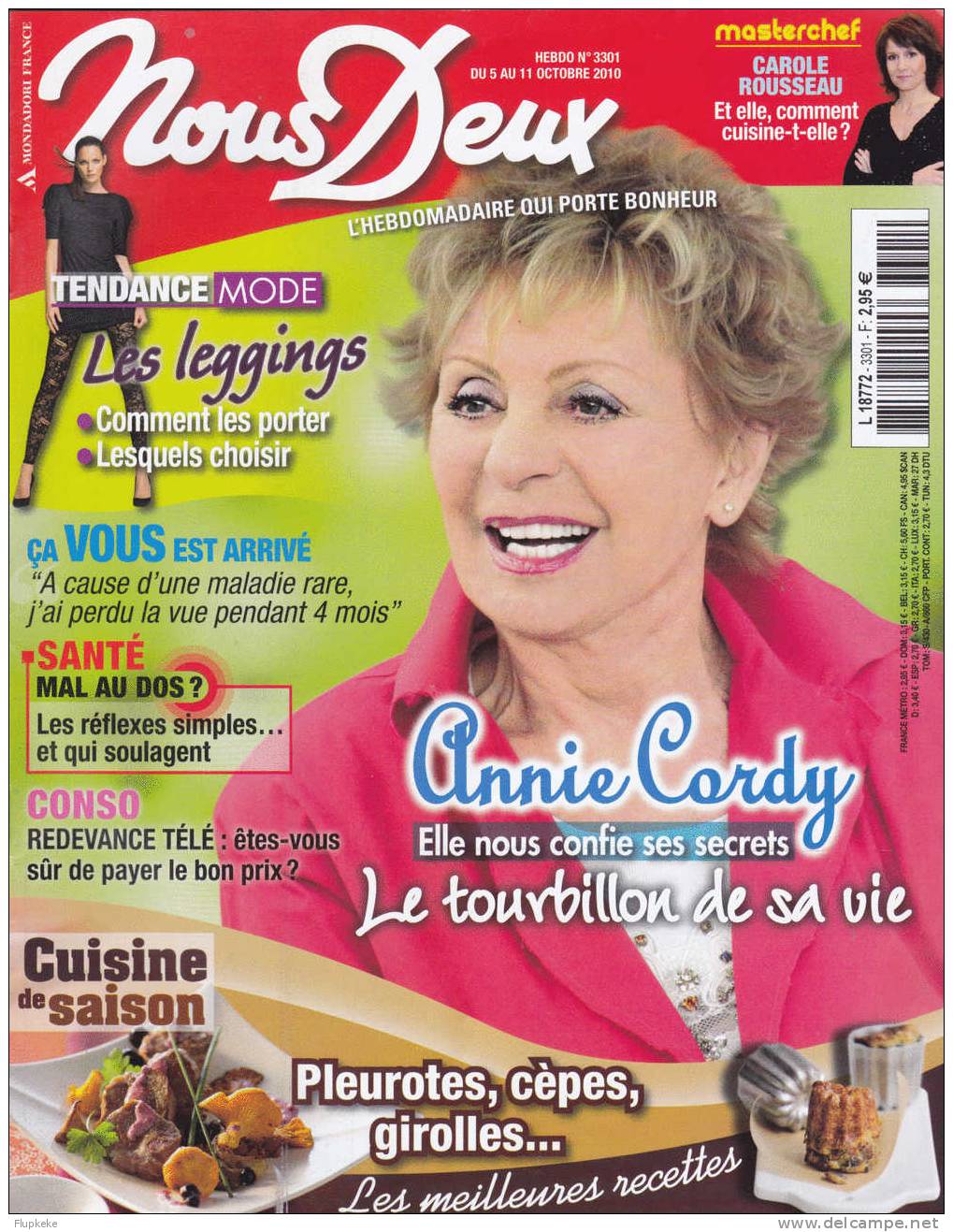 Nous Deux 3301 Octobre 2010 Annie Cordy Nous Confie Ses Secrets Carole Rousseau Masterchef - Gente