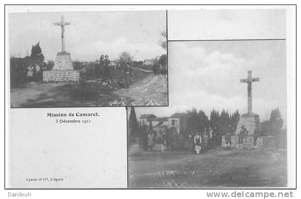 84 // Mission De Camaret  3 Décembre 1911   Ayasse édit - Camaret Sur Aigues