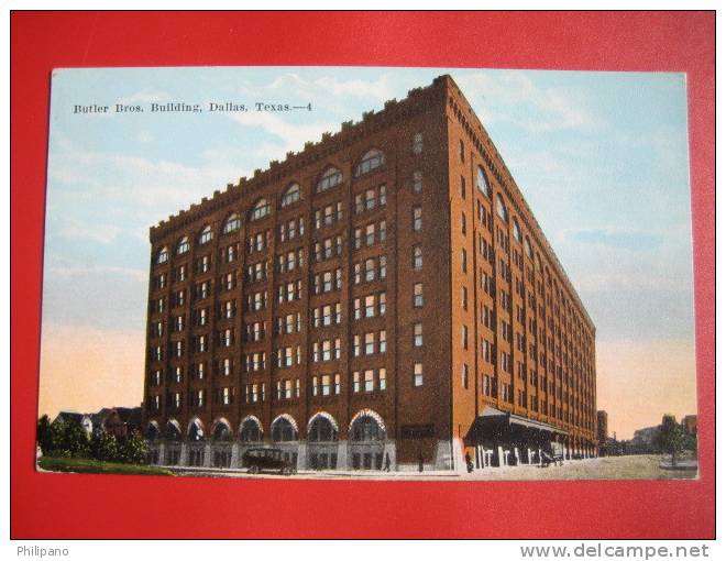 Dallas Tx--   Butler Bros Building      Ca 1910     ---===-- Ref 192 - Dallas