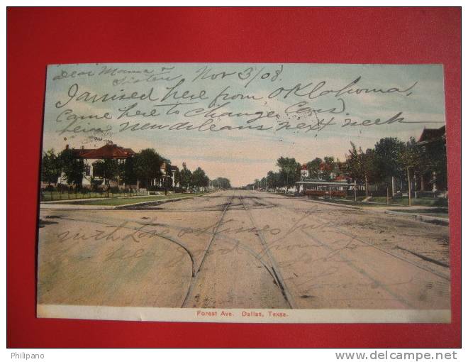 Dallas Tx--     Forest Ave    1908 Cancel    ---===-- Ref 192 - Dallas