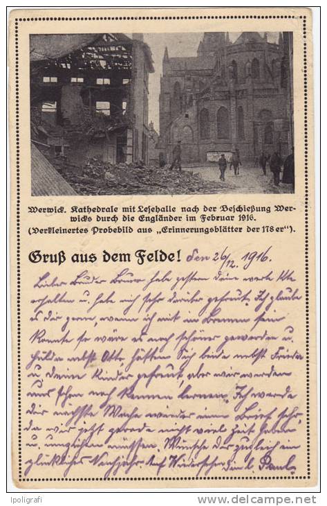 Germany - 1916 - Feldpost Card. Destruction Of Wervick. FeldPostExpedition 123 Infantry Division, 178 Regimen - 28-12-16 - WW1