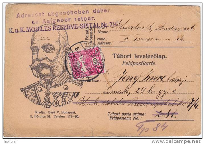 Hungary 1916 - Feldpost Postcard With Portrait Of Emperor Franz Joseph, To A Soldier In Hospital - 14-10-16 - WW1