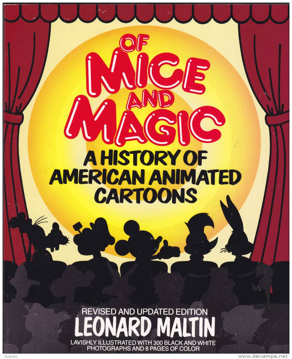 Of Mice And Magic A History Of American Animated Cartoons Leonard Maltin Plume Book 1987 - Movie