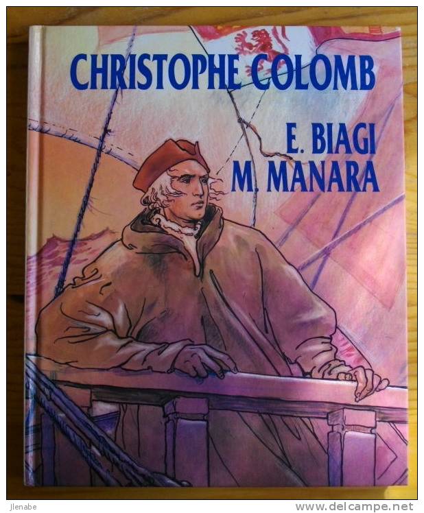 MANARA EO 1992 De Christophe Colomb - Manara