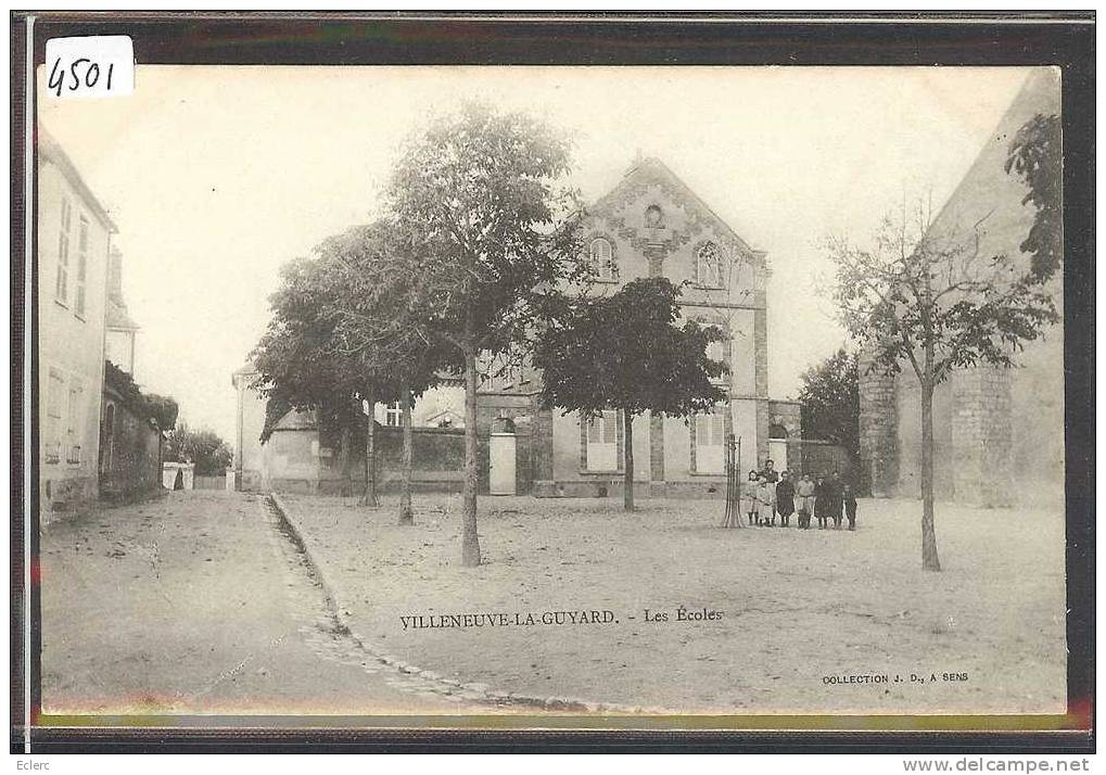VILLENEUVE LA GUYARD - LES ECOLES  - TB - Villeneuve-la-Guyard