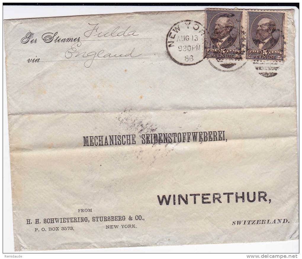 USA - 1886 - LETTRE De NEW YORK Pour WINTERTHUR (SUISSE) Via L´ ANGLETERRE Par STEAMER (PAQUEBOT) "FULDA" - Covers & Documents