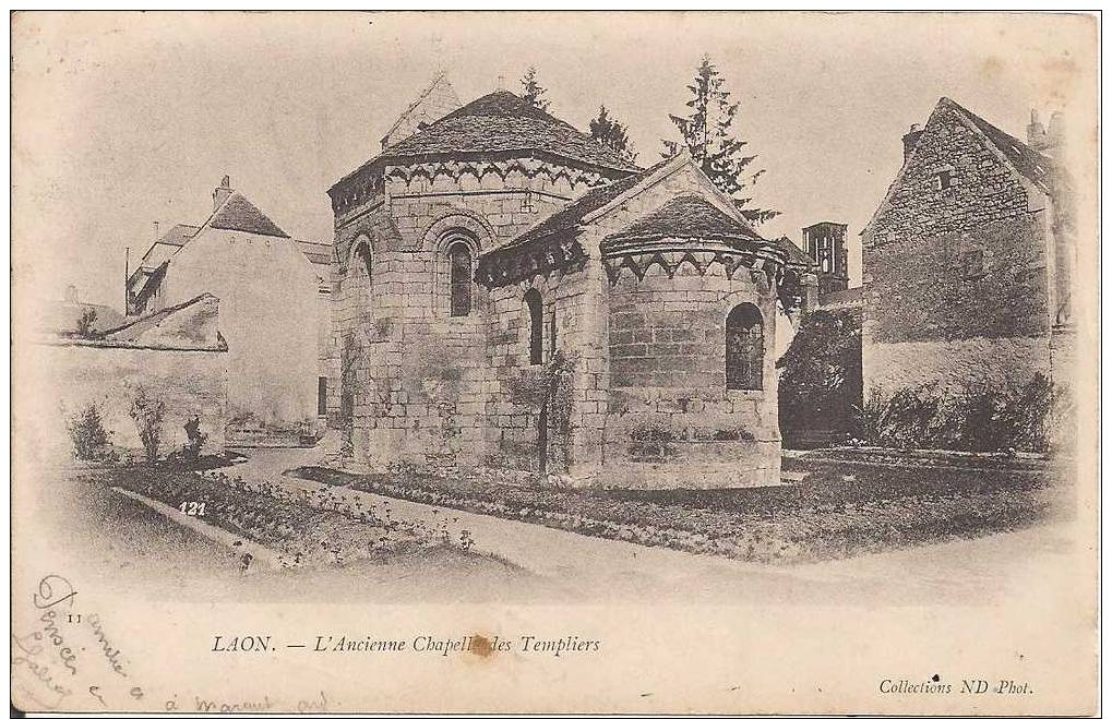 02 - LAON - L´Ancienne Chapelle Des Templiers -  Oblitérée En 1902 - Laon