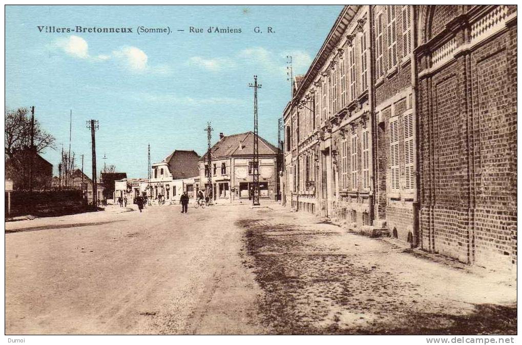 VILLERS BRETONNEUX  (Somme)  -  Rue D' Amiens - Villers Bretonneux