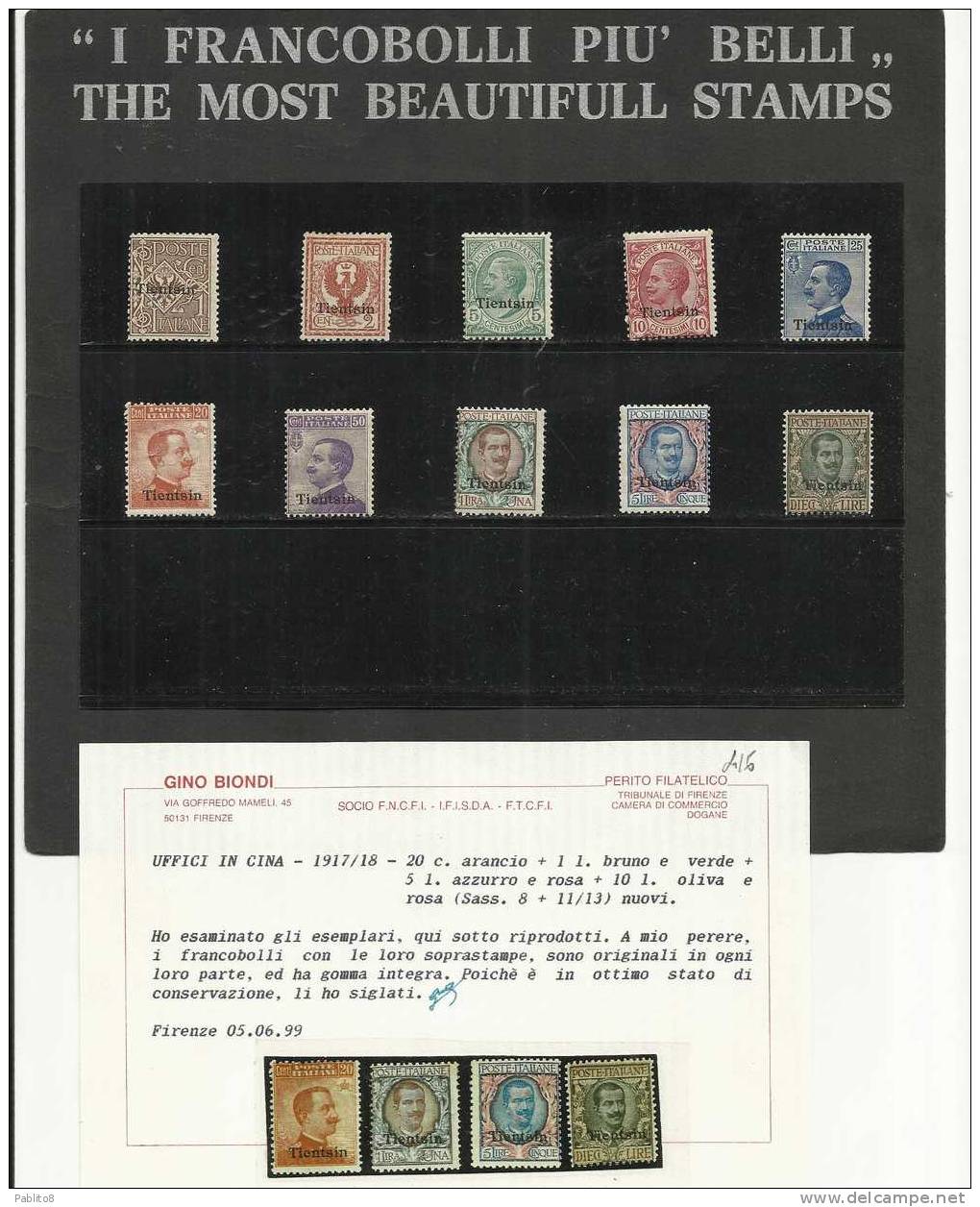 TIENTSIN TIENSTIN 1917 1918 SOPRASTAMPATI D'ITALIA ITALY OVERPRINTED SERIE COMPLETA FULL SET  10 VALORI MNH CERTIFICATO - Tientsin