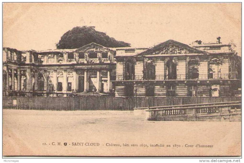 SAINT-CLOUD - Chateau Bati Vers 1650 Incendie En Octobre 1870 - Cour D'honneur - Saint Cloud