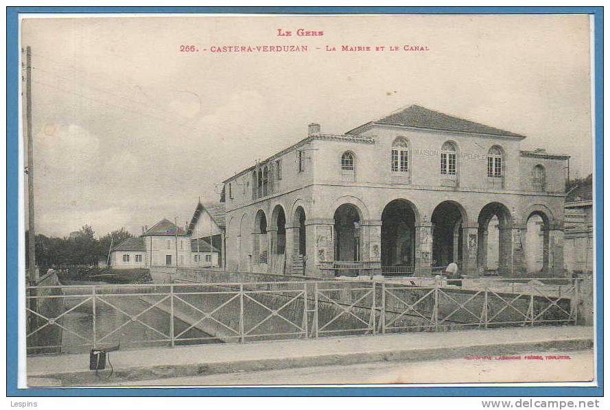 32 - CASTERA-VERDUZAN --  La Mairie Et Le Canal - Castera