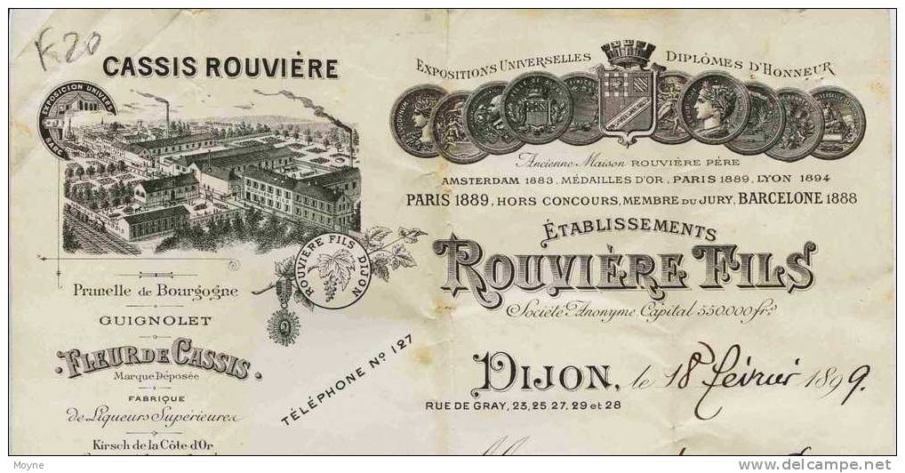 F 20 - Cote D´Or - DIJON - FACTURE - De 1899 - ALCOOL -  CASSIS - GUIGNOLET Etc...-  Ets ROUVIERE Fils - Alcools