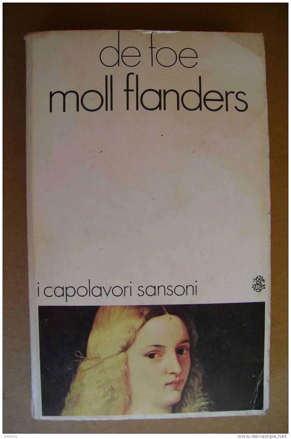 PAM/32 De Foe MOLL FLANDERS I Capolavori Sansoni 1965 - Histoire