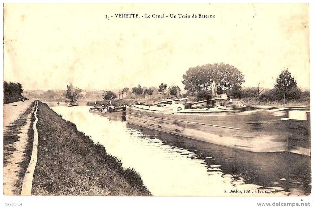 VENETTE  CANAL BATEAUX - Venette