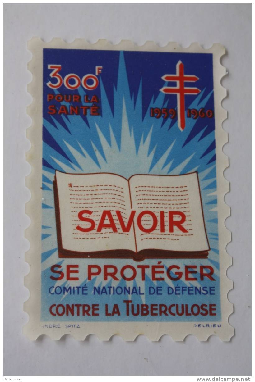 1959/60>TIMBRE ANTITUBERCULEUX BLOC VIGNETTE GRAND FORMAT 12 X 8 CM>érinnophilie: CONTRE LA TUBERCULOSE>SAVOIR SE PROTEG - Tuberkulose-Serien