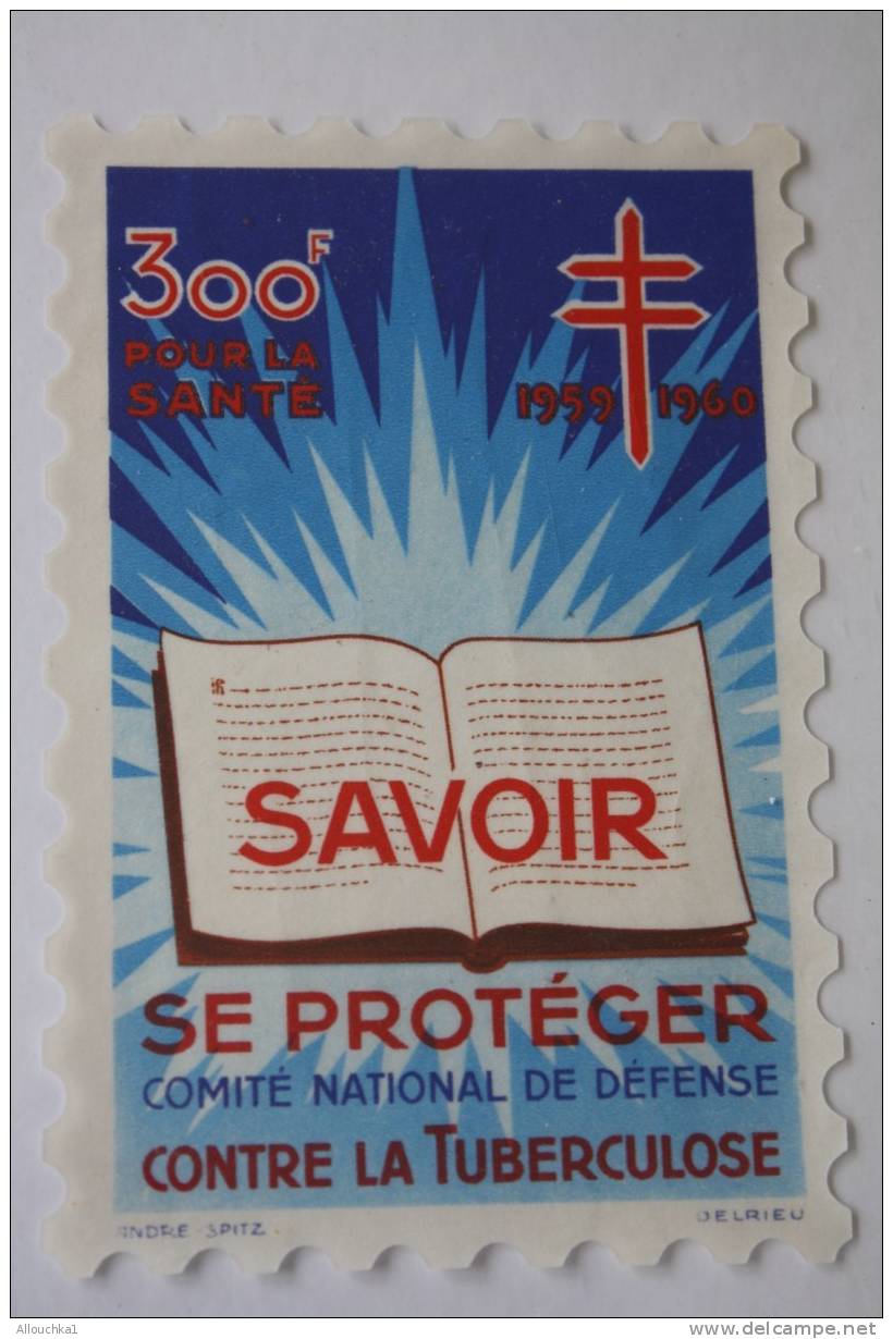 1959/60>TIMBRE ANTITUBERCULEUX BLOC VIGNETTE GRAND FORMAT 12 X 8 CM>érinnophilie: CONTRE LA TUBERCULOSE>SAVOIR SE PROTEG - Antituberculeux