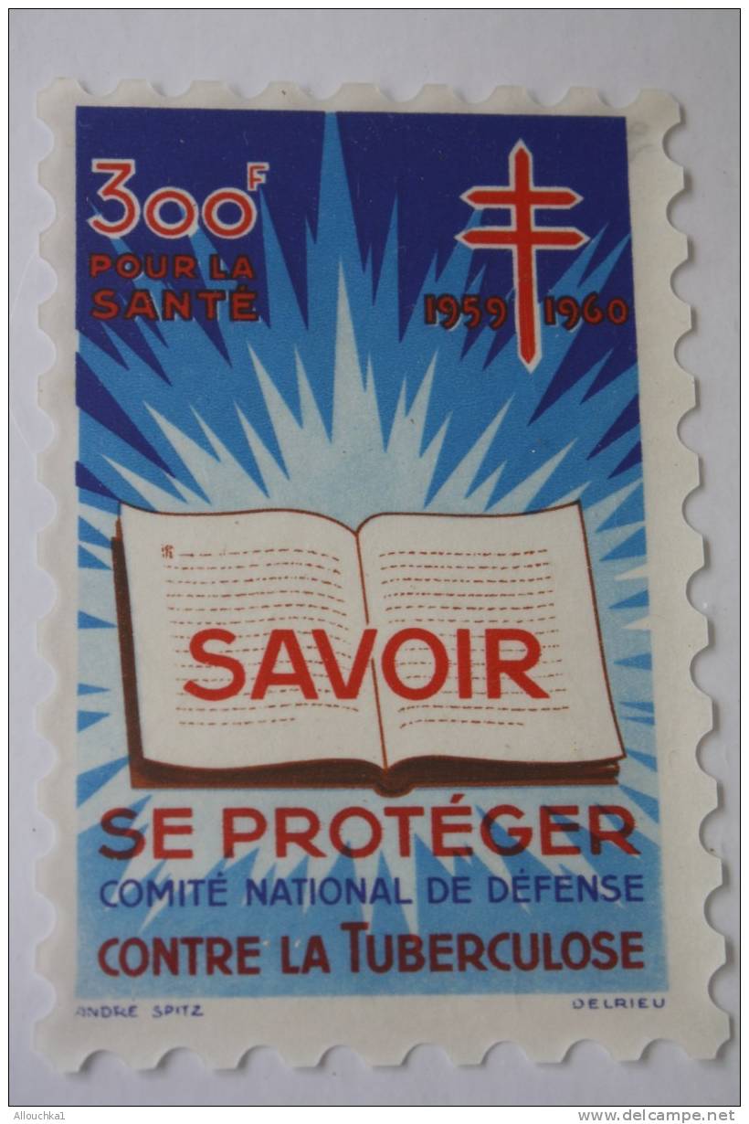 1959/60>TIMBRE ANTITUBERCULEUX BLOC VIGNETTE GRAND FORMAT 12 X 8 CM>érinnophilie: CONTRE LA TUBERCULOSE>SAVOIR SE PROTEG - Tuberkulose-Serien