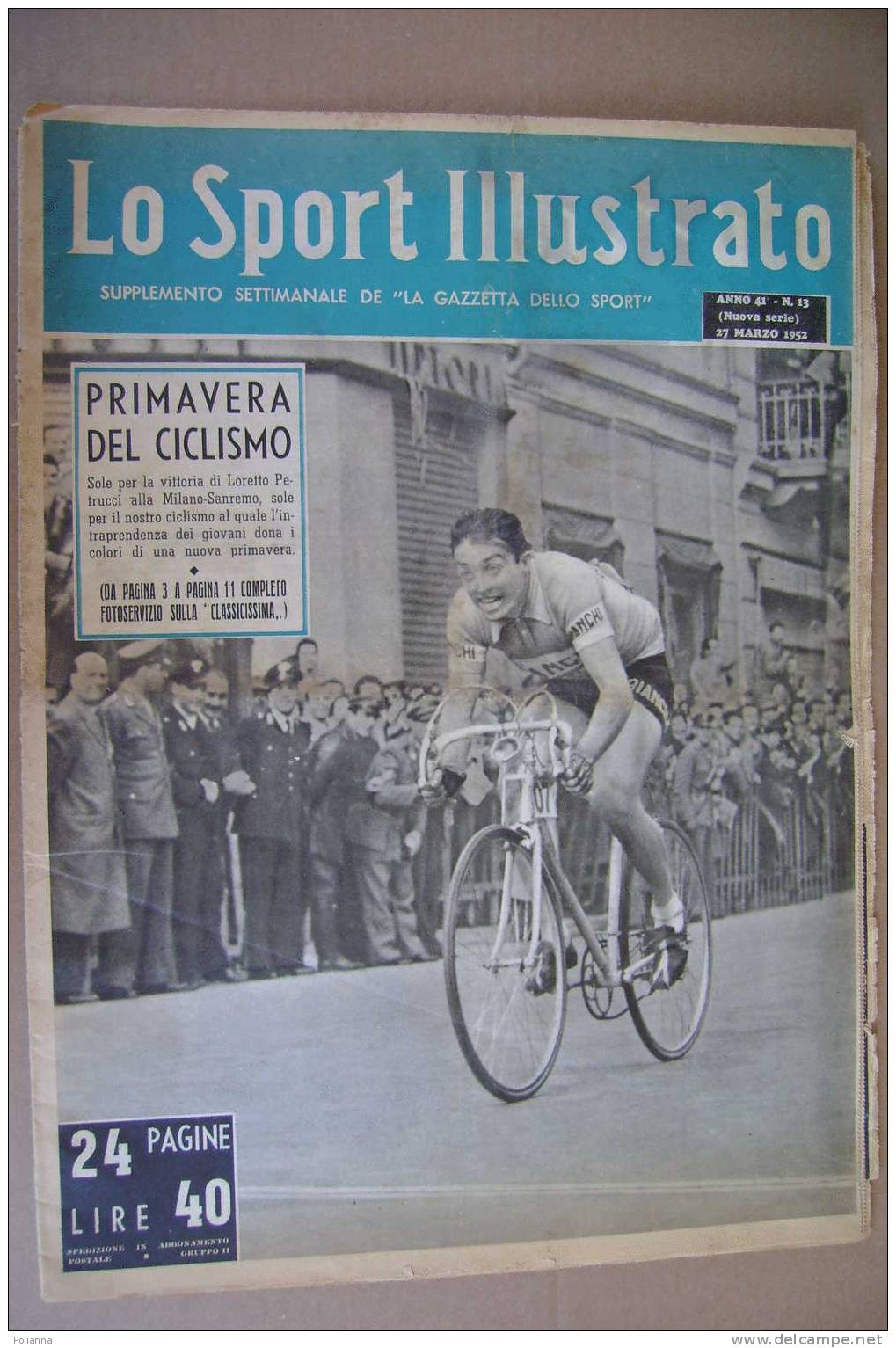 PAM/57  Sport Illustrato N.13 1952 PETRUCCI-MINARDI-GIMINIANI-BARTALI-Calcio - MILAN/TORINO - Deportes