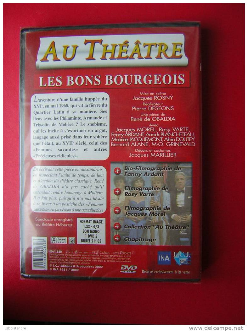 DVD AU THEATRE -NEUF SOUS BLISTER /CELLOPHANE-ROSY VARTE FANNY ARDANT-LES BONS BOURGEOIS - Verzamelingen, Voorwerpen En Reeksen
