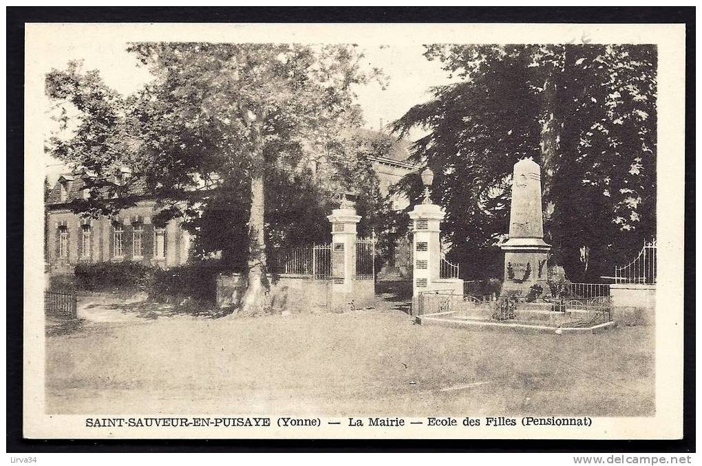 CPA  ANCIENNE- FRANCE- SAINT-SAUVEUR-EN-PUISAYE (89)- LA MAIRIE- ECOLES DES FILLES- LE MONUMENT AUX MORTS EN GROS PLAN - Saint Sauveur En Puisaye