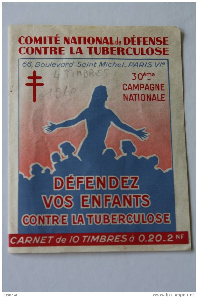 1961 > CARNET DE 4 VIGNETTES :COMITE NATIONAL CONTRE LA TUBERCULOSE>ANTITUBERCULEUX 30é >ERRINOPHILIE>Publicité - Blocks & Sheetlets & Booklets