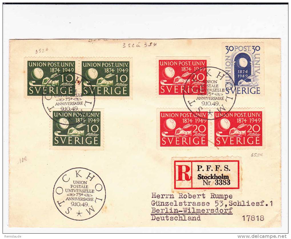 SVERIGE - 1949 - ENVELOPPE FDC RECOMMANDEE (UPU) Pour BERLIN - FDC